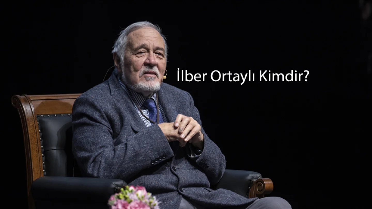 İlber Ortaylı Kimdir?