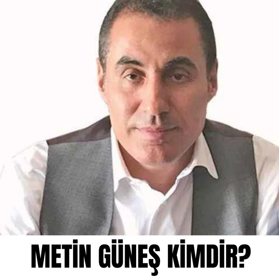 Metin Güneş Kimdir?